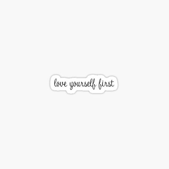 Discover Love yourself first