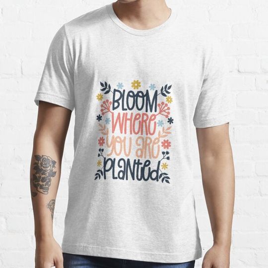 Discover Bloom where you are planted