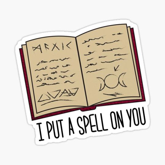 Discover I Put a Spell on You || Witches Spellbook