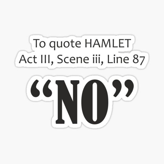 Discover To Quote Hamlet Funny Shakespeare Parody