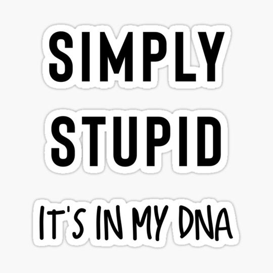 Discover Simply Stupid