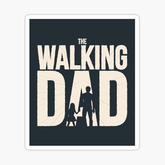 Discover The Walking Dad