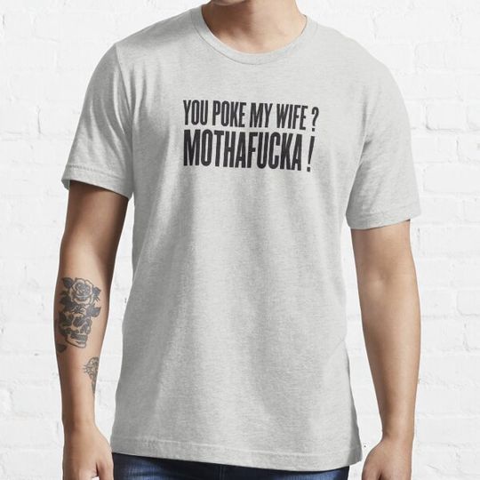 Discover You poke my wife ?