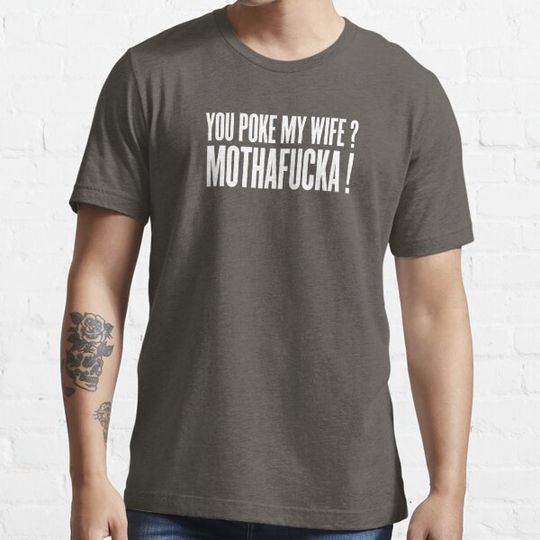 Discover You poke my wife ?