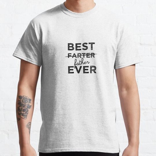 Discover Best Farter/Father Ever