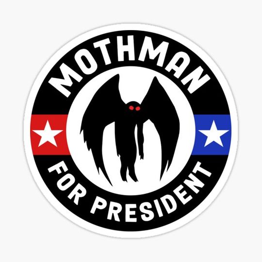 Discover Mothman For President Funny Political Bumper