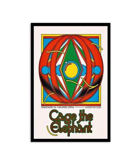 Discover Cage The Elephant Aug 16 2024 Van Andel Arena in Grand Rapids MI Poster