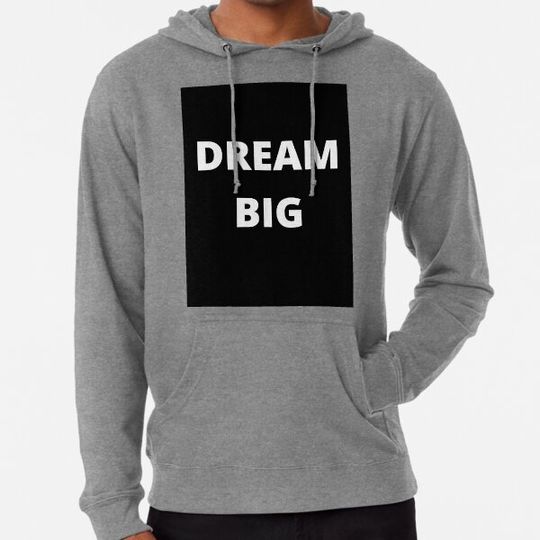 Discover Dream big