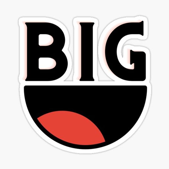 Discover BIG MOUTH