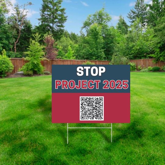 Discover Stop Project 2025 qr code Yard Sign