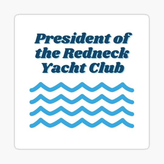 Discover Redneck Yacht Club