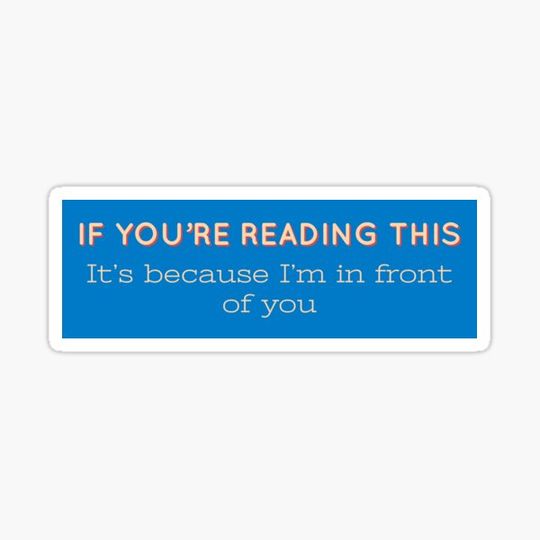 Discover cheesy car bumper sticker