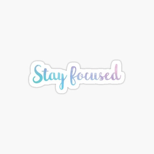 Discover Stay Focused