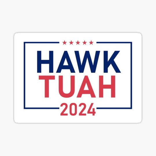 Discover HAWK TUAH 2024