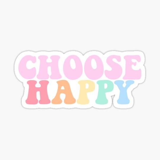 Discover CHOOSE HAPPY