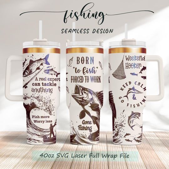 Discover Funny Fishing life saying Laser Engraved 40oz Tumbler