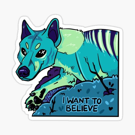 Discover Thylacine - I want to Believe