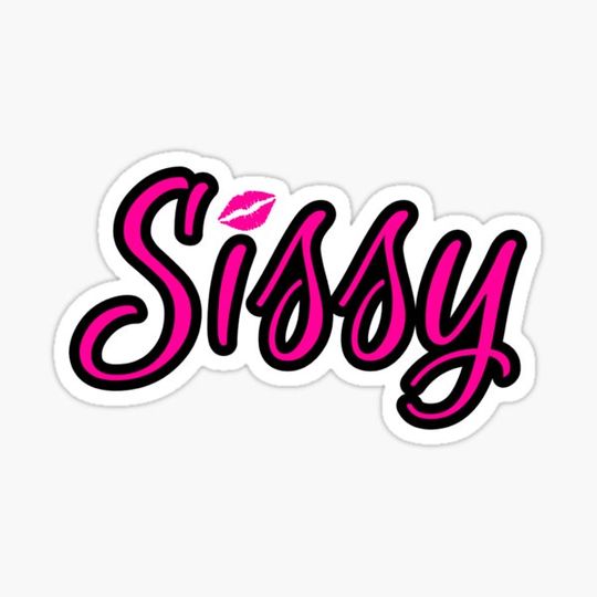 Discover Kissy Sissy