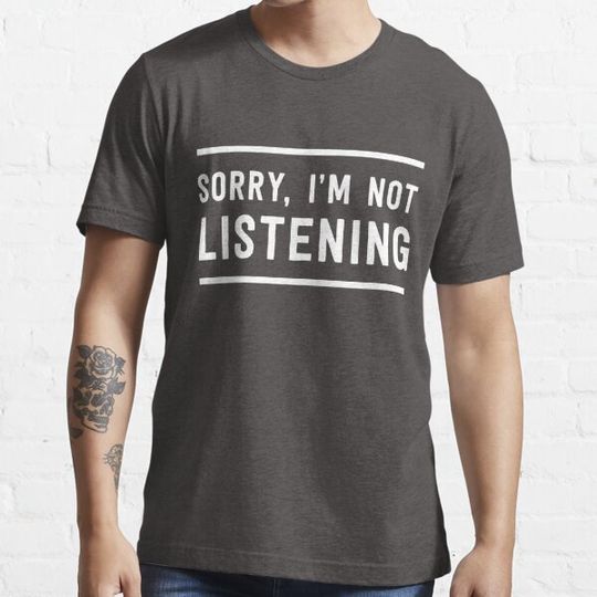 Discover Sorry I'm not listening
