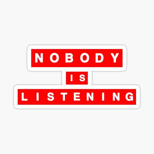Discover Nobody Is Listening