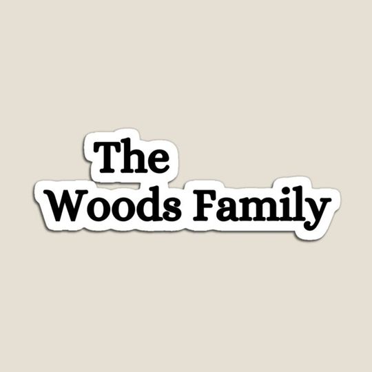 Discover The Woods Family