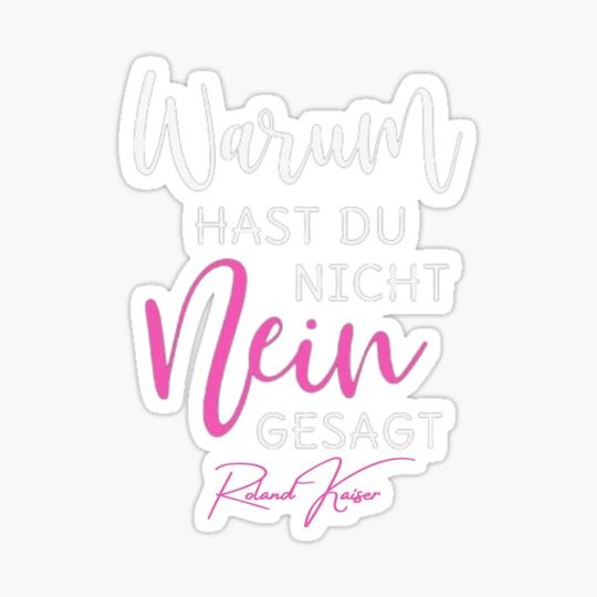 Discover Roland Kaiser Festival Merchandise - Why Didn't You Say No, Männe