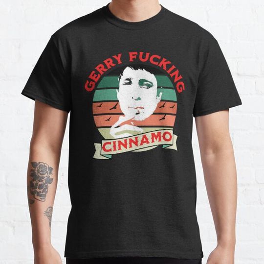 Discover Gerry Fucking Cinnamon