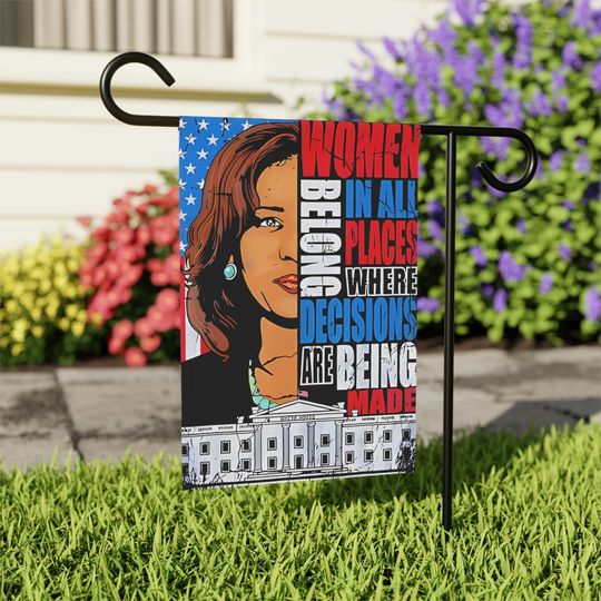 Discover Kamala Harris Women Belong Garden Banner - Supportive Flag