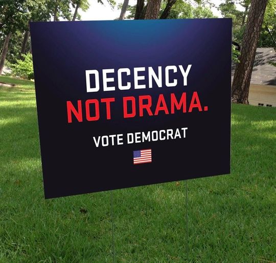 Discover Democrat Decency yard sign