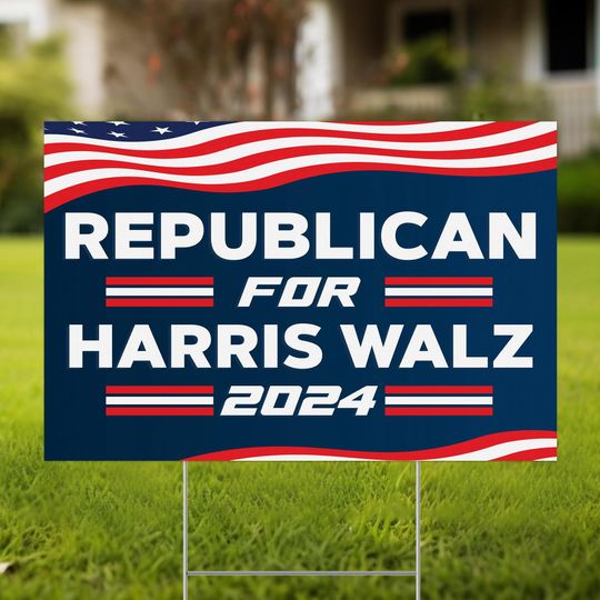 Discover Republican For Harris Walz 2024 Yard Sign With H Stake, Kamala Harris Tim Walz