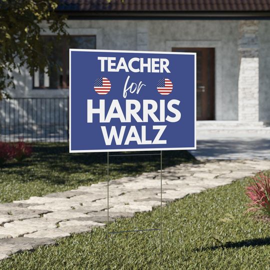 Discover Teacher for Harris Walz 2024 Yard Sign, Double Sided Kamala Harris Walz