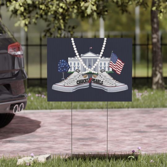 Discover Chucks and Pearls Yard Sign, Kamala Yard Sign Elect Harris 2024 Kamala Harris