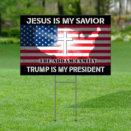 Discover Personalized Jesus America Trump Is My President Yard Sign