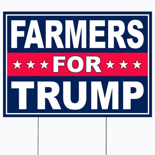 Discover Farmers For Trump Yard Sign, Trump 2024 Yard Sign
