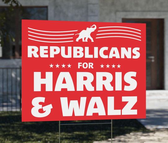 Discover Republicans for Harris Walz Yard Sign