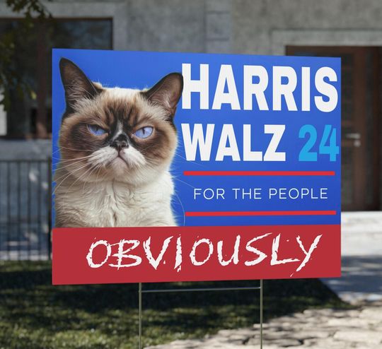 Discover Cats for Harris Walz For the People, Obviously Yard Sign