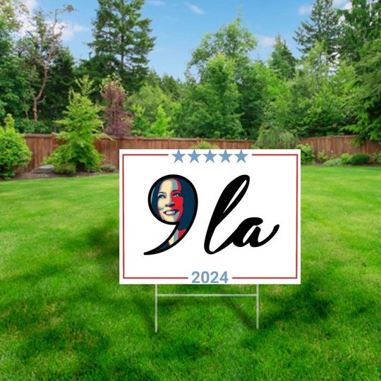 Discover Kamala Harris Yard Sign, Comma la, Kamala for President, 2024 Election