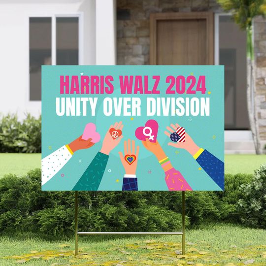 Discover Harris Walz Yard Sign, Harris Walz Unity Over Division Sign, President Kamala Harris 2024