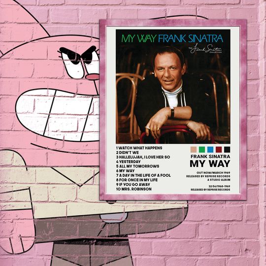 Discover Frank Sinatra Posters / My Way Poster