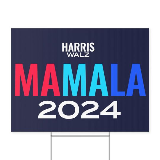 Discover Mamala Kamala Harris Election Yard Sign Anti Maga Trump Democrat Vote Blue