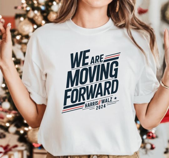 Discover Moving Forward Kamala Harris Political Shirt