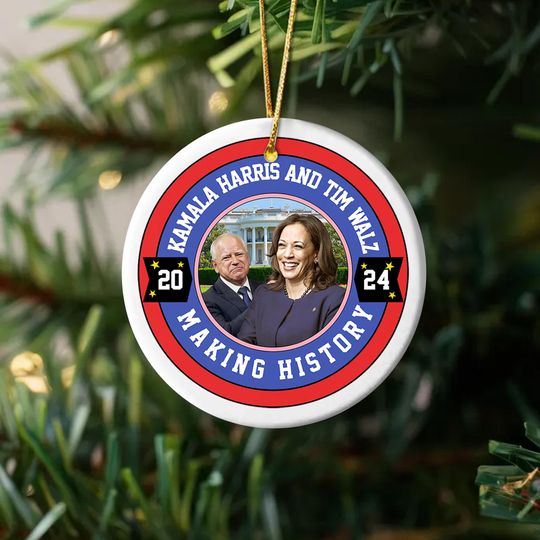 Discover Kamala Harris And Tim Walz 2024 Making History Ornament