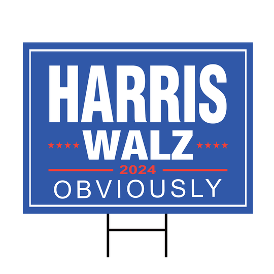 Discover Harris Walz 2024 Obviously Sign - Presidential Election - Yard Lawn Sign