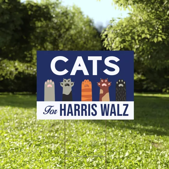 Discover Cats For Harris Walz Female President Childless Cat Lady Harris 2024 Yard Sign