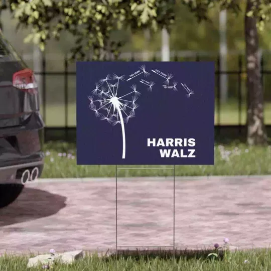 Discover Dandelions Fvck Trump Harris Walz 2024 For President Yard Sign