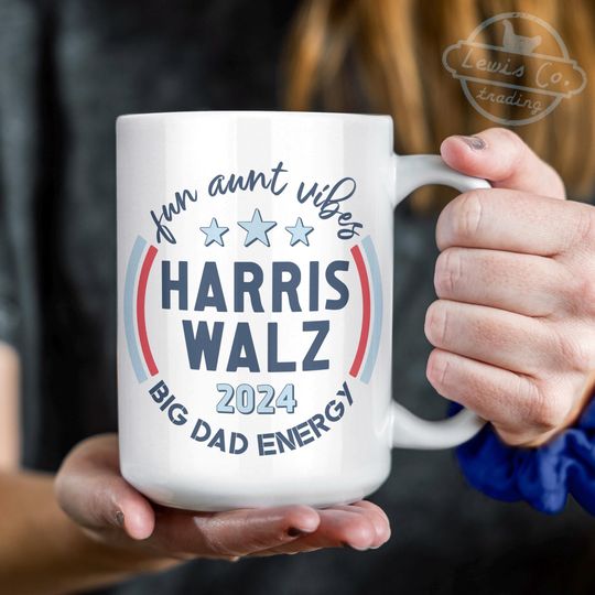 Discover Big Dad Energy Tim Walz VP Mug | Kamala 2024 | Harris For President Mug