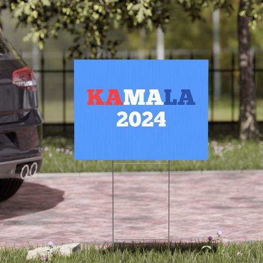 Discover Kamala Harris 2024 Yard Sign - Political Lawn Sign