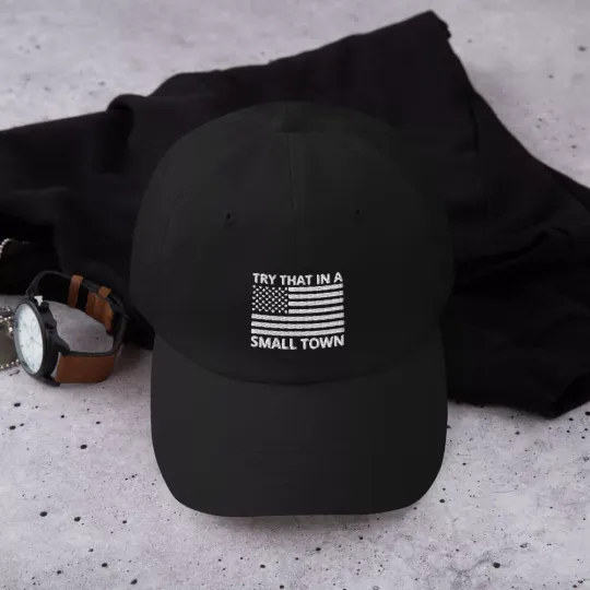 Discover Try That In A Small Town Hat Cap Embroidered Country Music