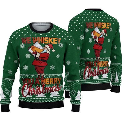 Discover We Whiskey You A Merry Ugly Christmas Sweater