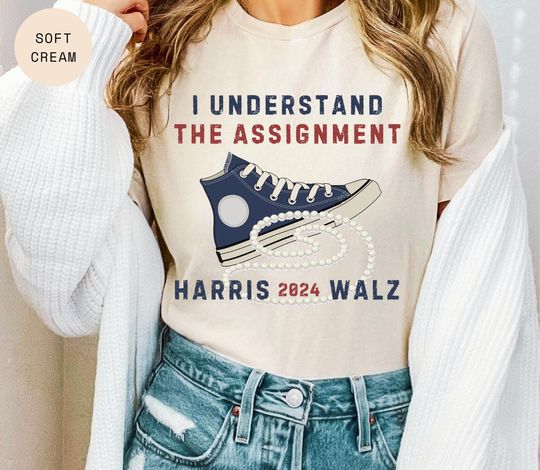 Discover I Understand The Assignment Harris Walz 2024 Election Shirt, Chucks and Pearls Shirt